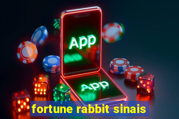 fortune rabbit sinais